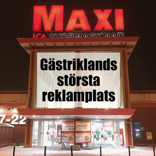 Annonsera på Gästriklands största reklamplats